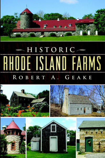 Historic Rhode Island Farms