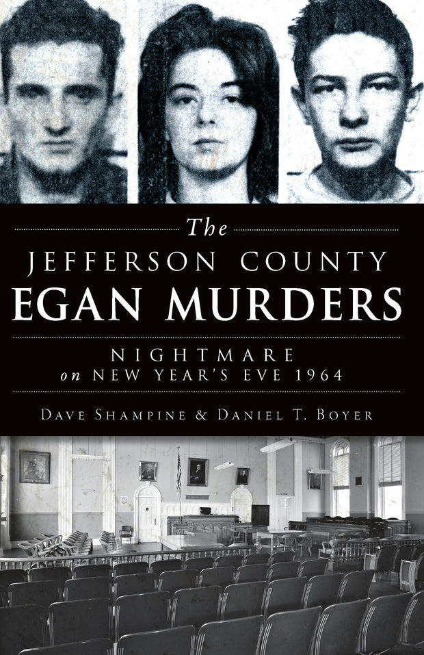 The Jefferson County Egan Murders
