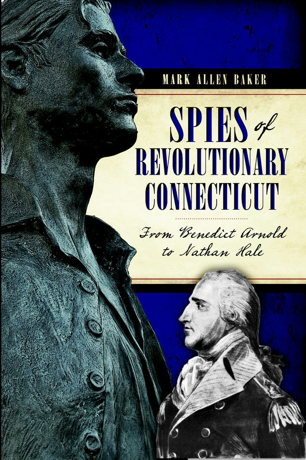 Spies of Revolutionary Connecticut: