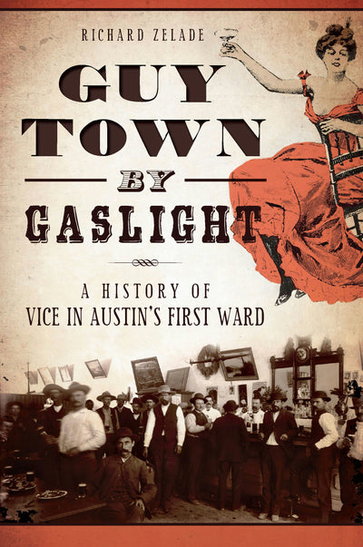 Guy Town by Gaslight:
