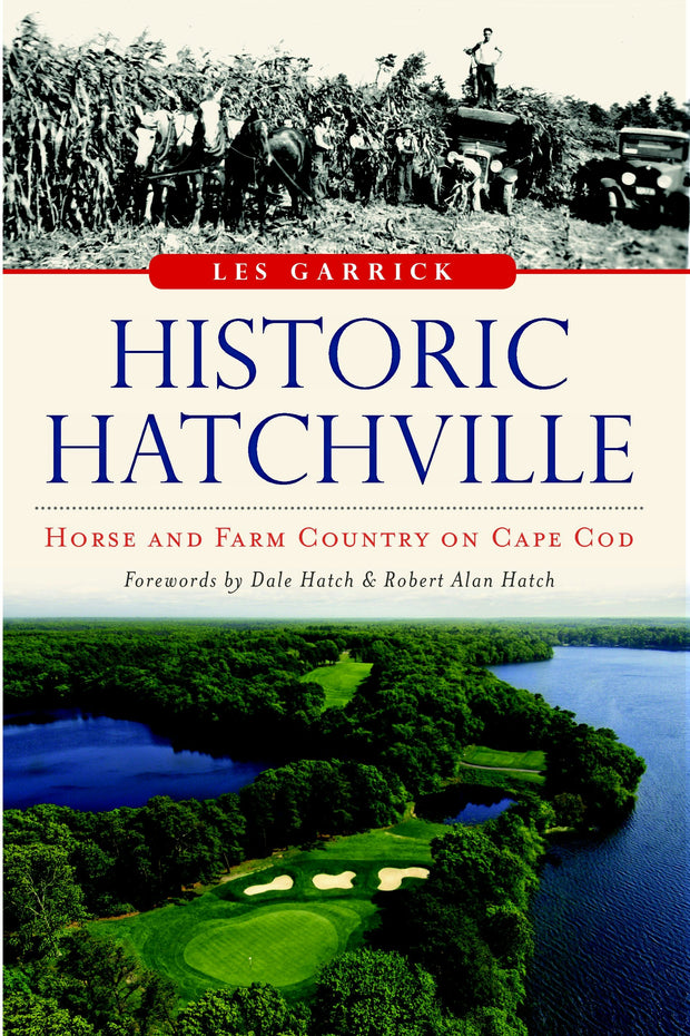 Historic Hatchville: