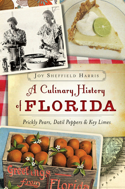 A Culinary History of Florida