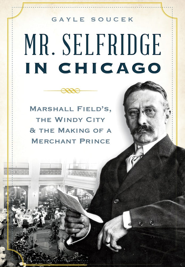 Mr. Selfridge in Chicago: