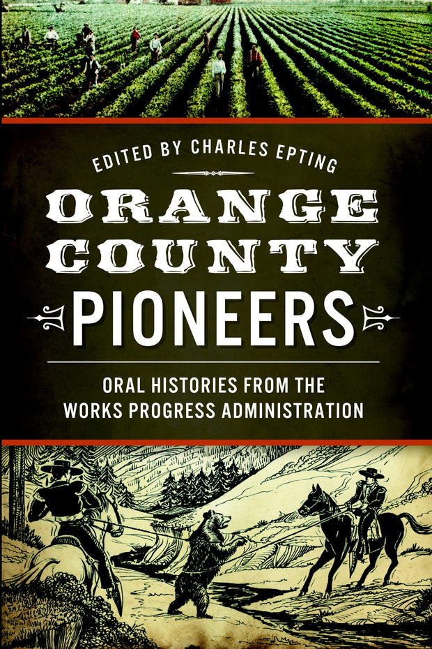 Orange County Pioneers: