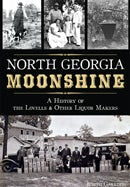 North Georgia Moonshine: