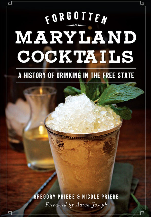 Forgotten Maryland Cocktails: