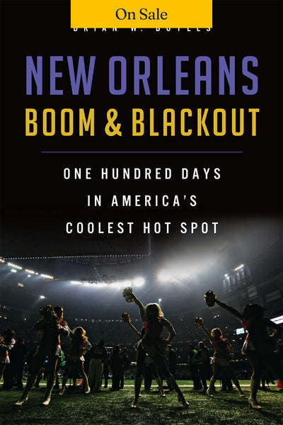New Orleans Boom & Blackout