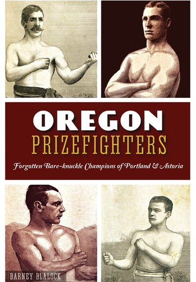 Oregon Prizefighters:
