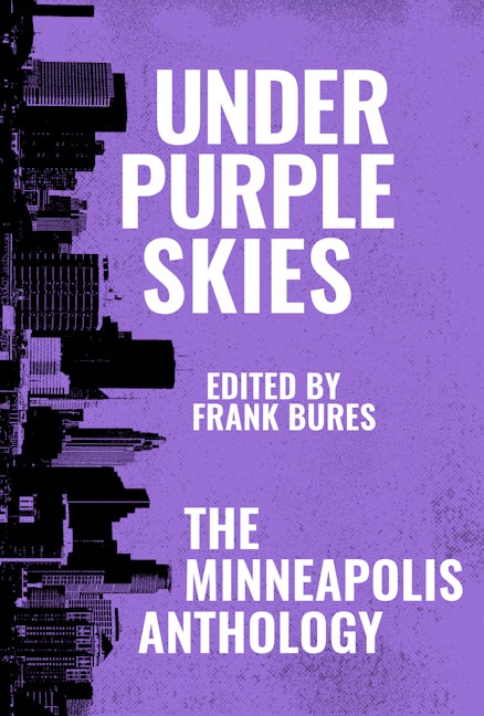 Under Purple Skies: Frank Bures: 9781948742436: Belt City