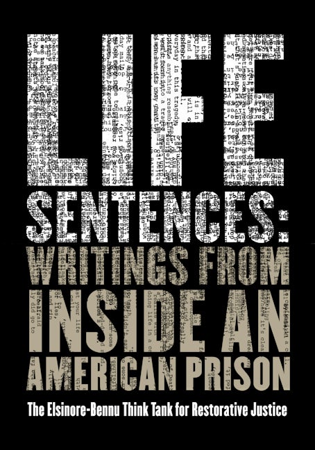洋楽 life sentence 2nd Life Sentences: The Elsinore-Bennu Think Tank for Restorative