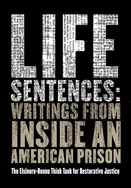 Life Sentences: The Elsinore-Bennu Think Tank for Restorative